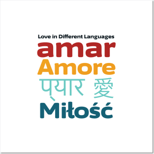 Love in different languages | Your Ultimate Valentine's Day T-shirt! Posters and Art